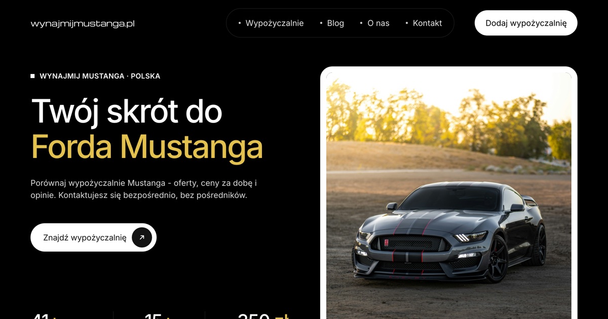 Wynajmij Mustanga - Polish Ford Mustang rental directory built by Webmoose